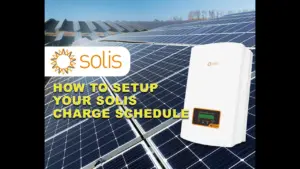 How to Set Up Your Solis Charge Schedule