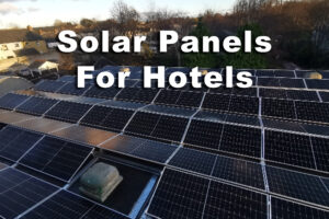 Solar Panels For Hotels